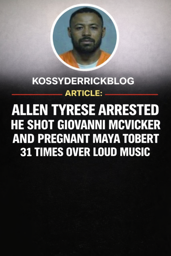 $500K bond for suspect, Allen Tyrese, who shot Giovanni McVicker and pregnant Maya Tobert 31 times over loud music