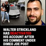 Walter Strickland has deactivated his account after his comment under Dimeo Joe post