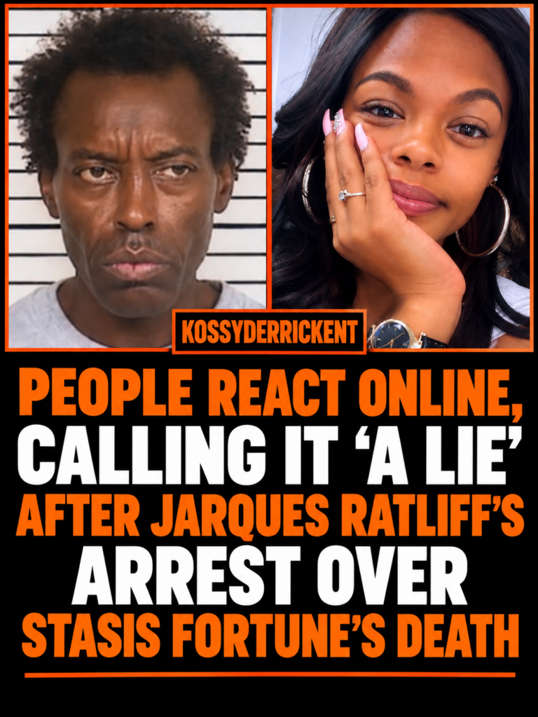 People react online, calling it ‘a lie,’ after Jarques Ratliff’s arrest over Tasia Fortune’s death.”
