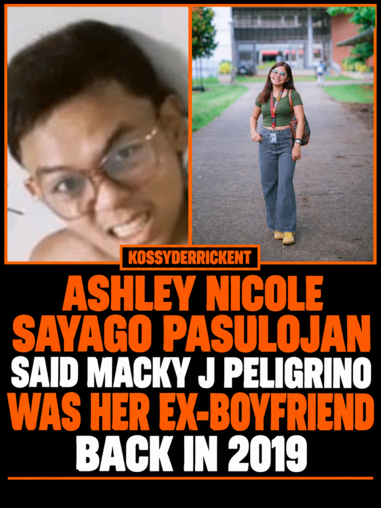 Ashley Nicole Sayago Pasulojan said Macky J Peligrino was her ex-boyfriend back in 2019