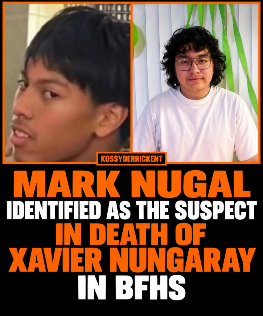 Mark Nugal identified as the suspect in death of Xavier Nungaray in BFHS
